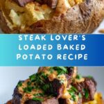 Loaded Baked Potato with Steak Bites Recipe