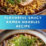 Easy Saucy Ramen Noodles Recipe