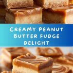 Peanut Butter Fudge Recipe
