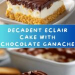 Eclair Cake with Chocolate Ganache Recipe
