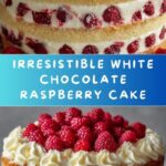 White Chocolate Raspberry Cake Recipe