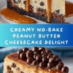 No-Bake Peanut Butter Cheesecake Recipe
