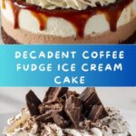Coffee and Fudge Ice Cream Cake Recipe