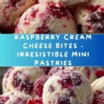 Raspberry Cream Cheese Bites Recipe