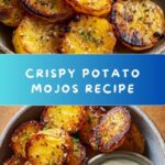 Potato Mojos Recipe