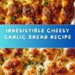 Cheesy Garlic Bread Recipe
