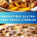 Gluten-Free Peach Cobbler Recipe