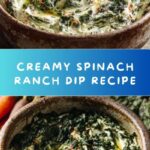Spinach Ranch Dip Recipe