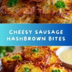 Sausage Hashbrown Bites Recipe