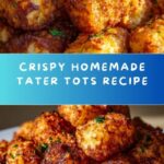 Homemade Tater Tots Recipe