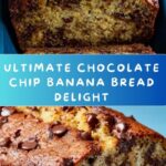 Irresistible Chocolate Chip Banana Bread Recipe