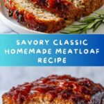 Classic Homemade Meatloaf Recipe