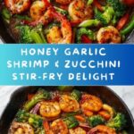 Honey Garlic Shrimp & Zucchini Stir-Fry Recipe