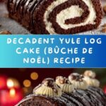 Yule Log Cake (Bûche de Noël) Recipe