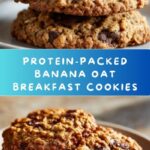 Banana Oatmeal High Protein Breakfast Cookies Recipe