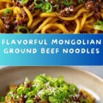 Mongolian Ground Beef Noodles Recipe