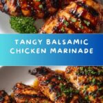 Balsamic Chicken Marinade Recipe